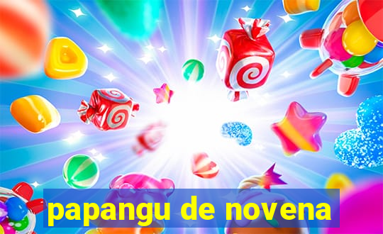 papangu de novena